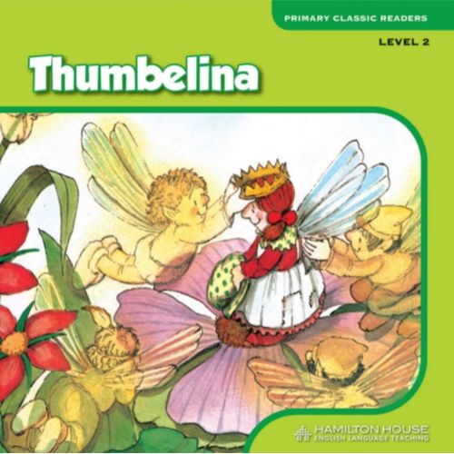THUMBELINA - PRIMARY CLASSIC READERS 2