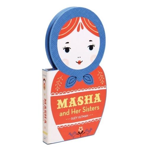 MASHA AND HER SISTERS - SUZY ULTMAN MASHA AND HER SISTERS - SUZY ULTMAN