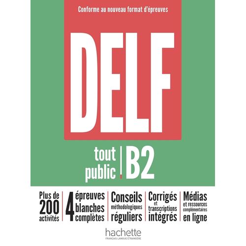DELF B2 TOUT PUBLIC - NOUVEAU FORMAT D'EPREUVES