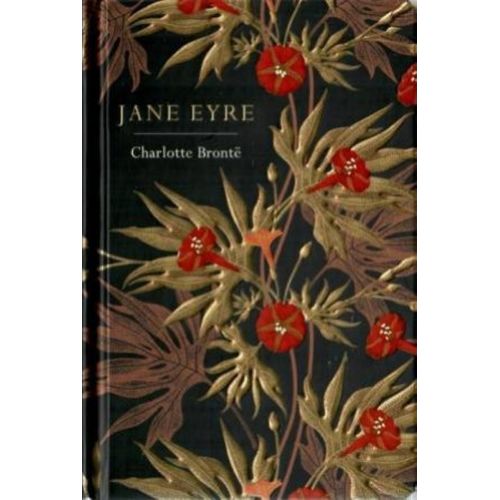JANE EYRE - CHILTERN CLASSIC - CHARLOTTE BRONTE