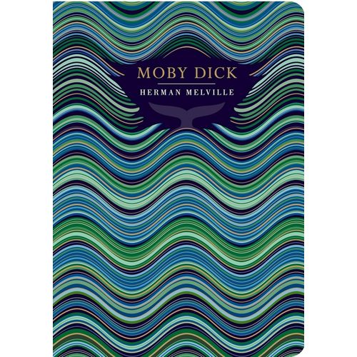 MOBY DICK - CHILTERN CLASSIC - HERNAN MELVILLE