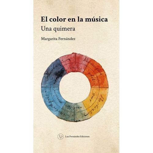 EL COLOR DE LA MUSICA - UNA QUIMERA - MARGARITA FERNANDEZ