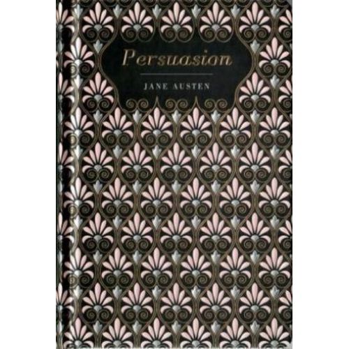 PERSUASION - CHILTERN CLASSIC - JANE AUSTEN
