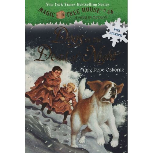 DOGS IN THE DEAD OF NIGHT - MAGIC TREE HOUSE 46