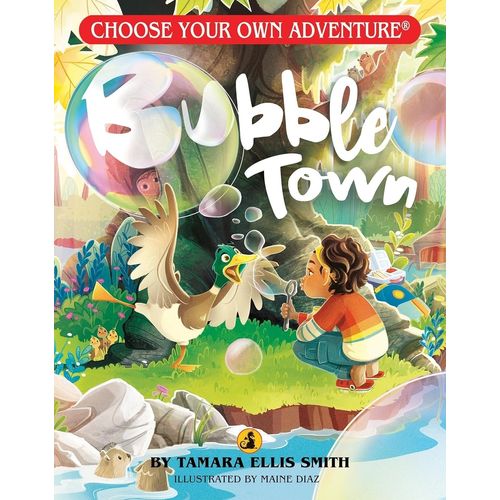 BUBBLE TOWN - CHOOSE YOUR OWN ADVENTURE