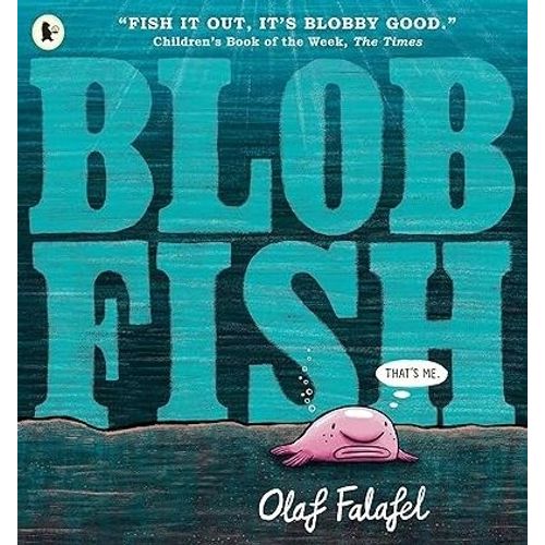BLOB FISH - OLAF FALAFEL
