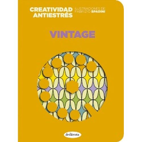 VINTAGE - CREATIVIDAD ANTIESTRES