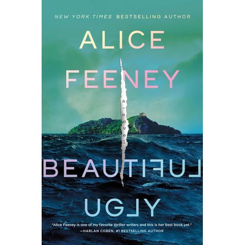 BEAUTIFUL UGLY - ALICE FEENEY