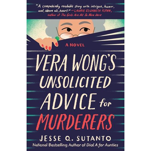 VERA WONG'S UNSOLICITED ADVICE FOR MURDERERS - VERA WONG SER