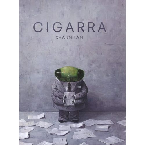 CIGARRA - SHAUN TAN