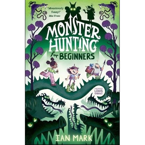 MONSTER HUNTING FOR BEGINNERS - MONSTER HUNTING 1 - IAN MARK