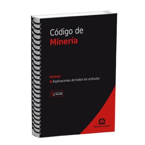 CODIGO MINERIA - ANILLADO ( 2025 ) CODIGO MINERIA - ANILLADO ( 2025 )