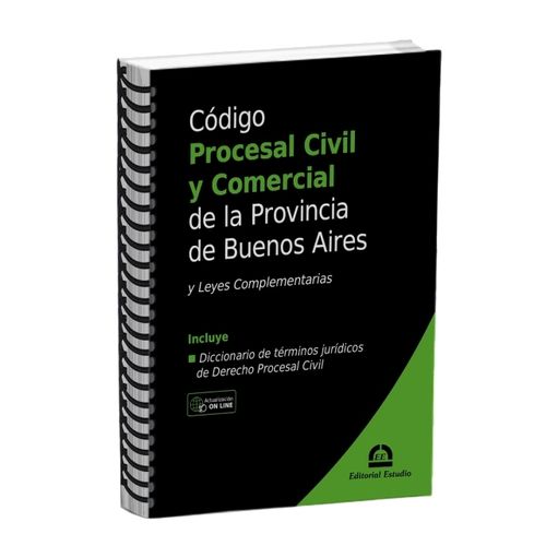 CODIGO PROCESAL CIVIL Y COMERCIAL DE LA PROVINCIA DE BUENOS