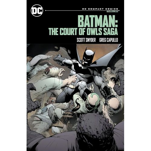 BATMAN - THE COURT OF OWLS SAGA - DC COMPACT COMICS EDITION