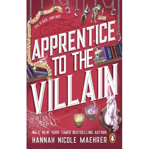 APPRENTICE TO THE VILLAIN - HANNAH NICOLE MAEHRER
