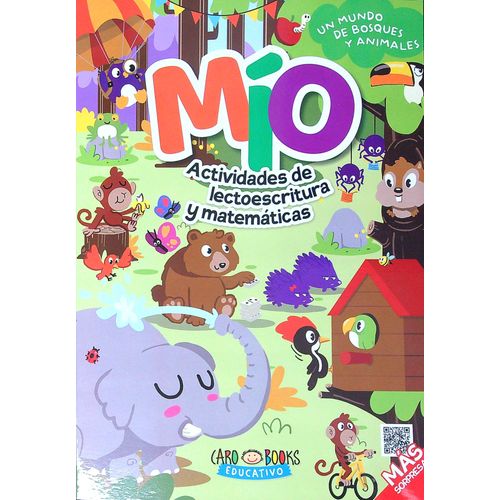 MIO - MUNDO DE BOSQUES Y ANIMALES - ACTIVIDADES DE LECTOESCR