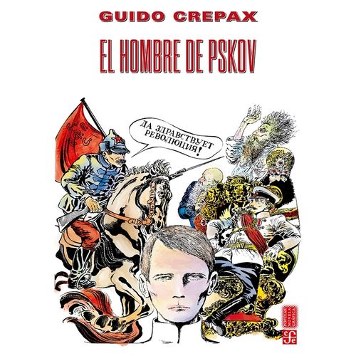 EL HOMBRE DE PSKOV - GUIDO GREPAX