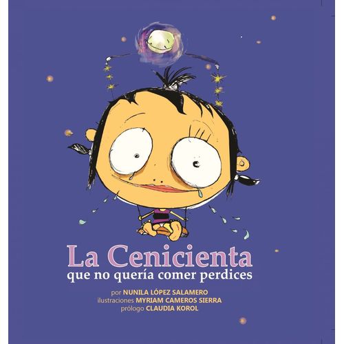 LA CENICIENTA QUE NO QUERIA COMER PERDICES