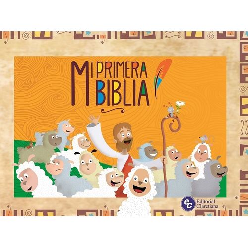 MI PRIMERA BIBLIA - EDITORIAL CLARETIANA