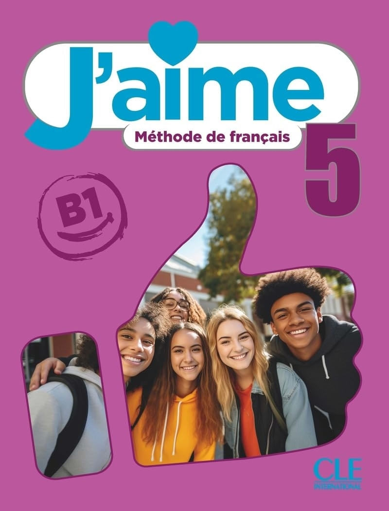 J'AIME 5 B1 - LIVRE DE L'ELEVE