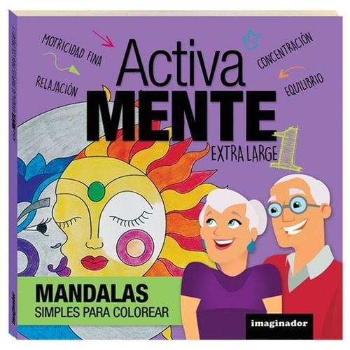ACTIVA MENTE EXTRA LARGE 1 - MANDALAS SIMPLES PARA COLOREAR