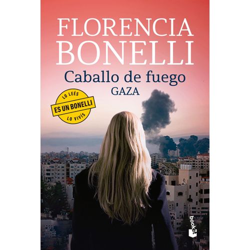 GAZA - CABALLO DE FUEGO 3 - FLORENCIA BONELLI