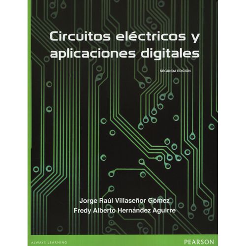 CIRCUITOS ELECTRONICOS Y APLICACIONES DIGITALES (2DA.EDICION