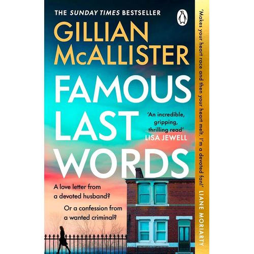FAMOUS LAST WORDS - GILLIAN MCALLISTER