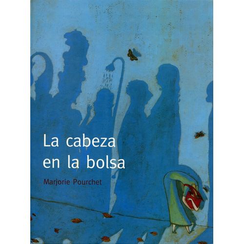 LIBRO LA CABEZA EN LA BOLSA - MARJORIE POURCHET