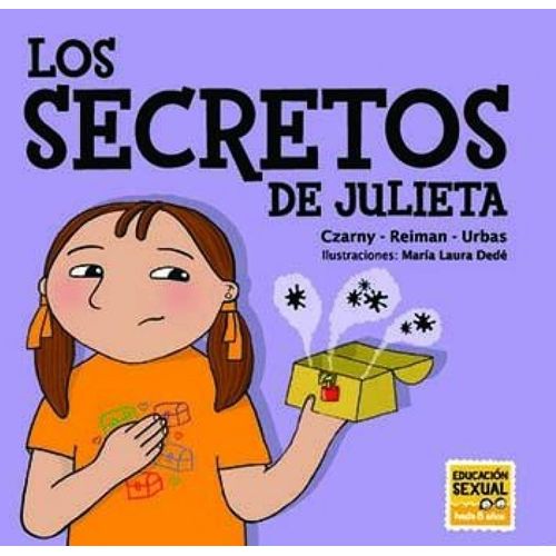 LOS SECRETOS DE JULIETA - EDUCACION SEXUAL