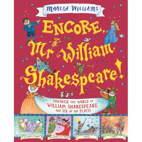 ENCORE, MR WILLIAM SHAKESPEARE! - MARCIA WILLIAMS