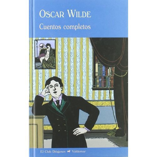 CUENTOS COMPLETOS - OSCAR WILDE
