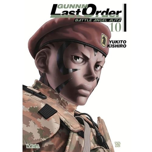 GUNNM - LAST ORDER 10 - YUKITO KISHIRO