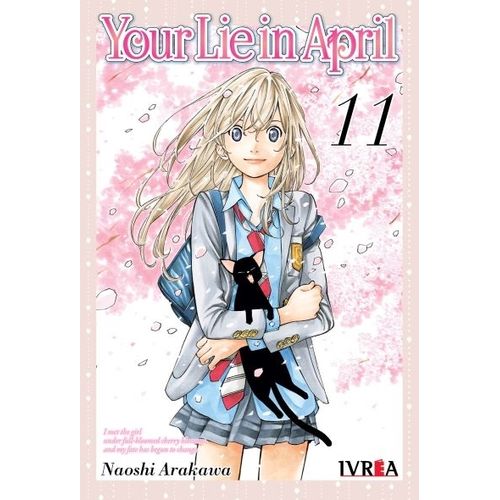 YOUR LIE IN APRIL 11 - NAOSHI ARAKAWA
