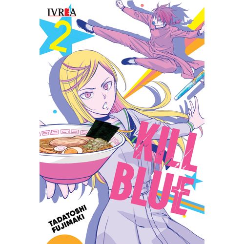 KILL BLUE 2 - TADATOSHI FUJIMAKI
