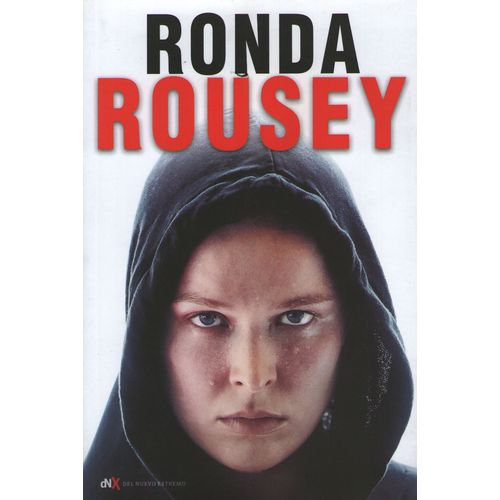 MI PELEA, TU PELEA - RONDA ROUSEY
