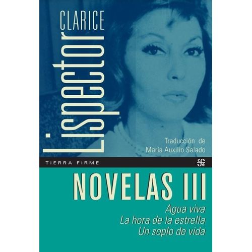 NOVELAS III - CLARICE LISPECTOR