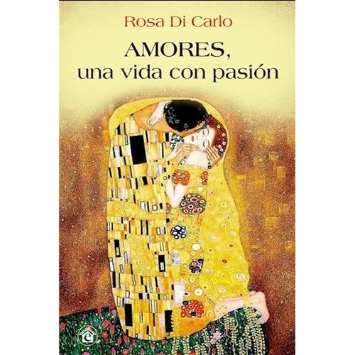 AMORES UNA VIDA CON PASION - DI CARLO