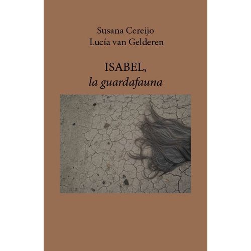 ISABEL LA GUARDAFAUNA - SUSANA CEREIJO