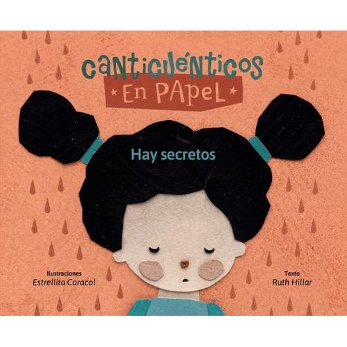 HAY SECRETOS - CANTICUENTICOS EN PAPEL HAY SECRETOS - CANTICUENTICOS EN PAPEL