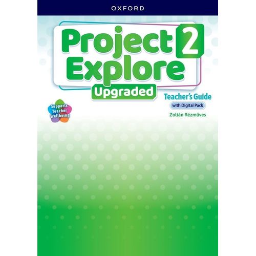 PROJECT EXPLORE UPGRADED 2 - TEACHER'S BOOK + DIGITAL PACK