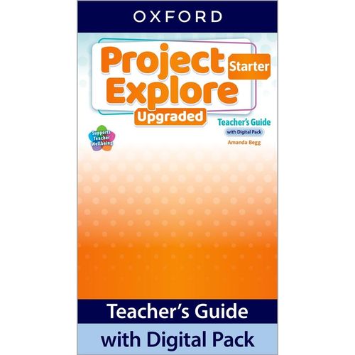 PROJECT EXPLORE UPGRADED STARTER - TEACHER'S BOOK + DIGITAL