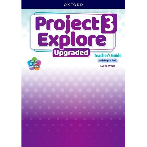 PROJECT EXPLORE UPGRADED 3 - TEACHER'S BOOK + DIGITAL PACK
