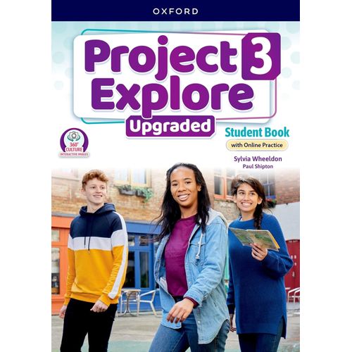 PROJECT EXPLORE UPGRADED 3 - STUDENT'S BOOK + ONLINE PRACTIC