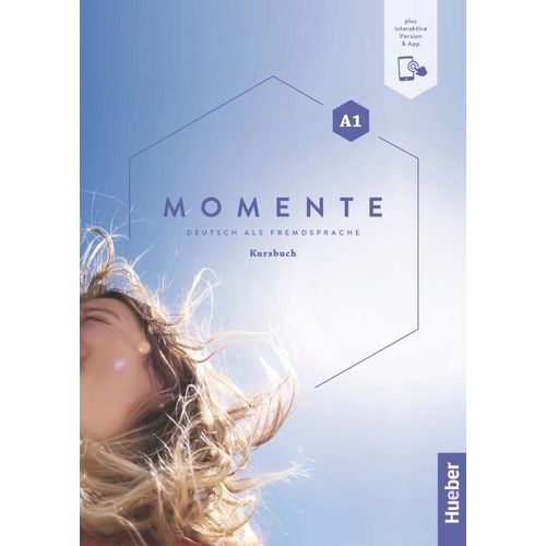 MOMENTE A1 - KURSBUCH + INTERAKTIVE VERSION