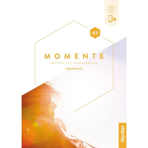 MOMENTE A2 - ARBEISTBUCH + INTERAKTIVE VERSION
