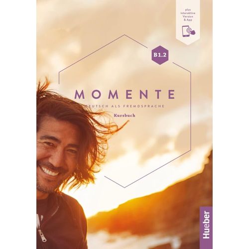 MOMENTE B1.2 - KURSBUCH + INTERAKTIVE VERSION