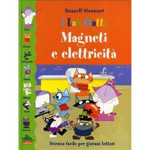 MAGNETI E ELETRICITA - RUSSELL STANNARD MAGNETI E ELETRICITA - RUSSELL STANNARD