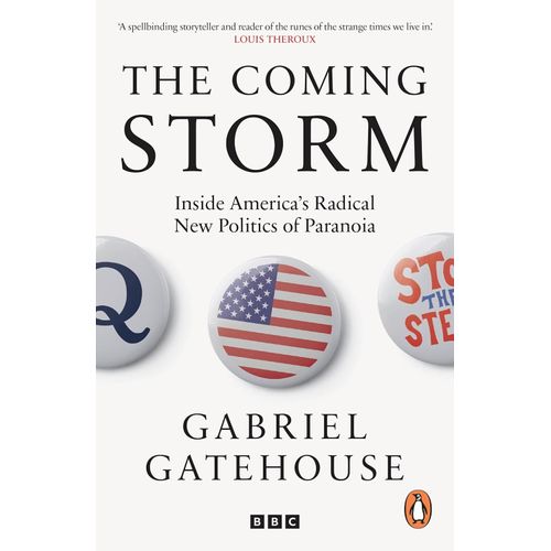 THE COMING STORM - GABRIEL GATEHOUSE