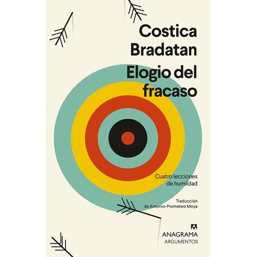 ELOGIO DEL FRACASO - CUATRO LECCIONES DE HUMILDAD